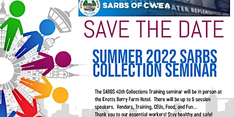 Summer Collection Systems Seminar - CWEA SARBS tickets