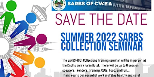 Summer Collection Systems Seminar - CWEA SARBS