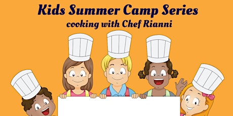 Kid's Summer Cooking Series: French Toast tickets