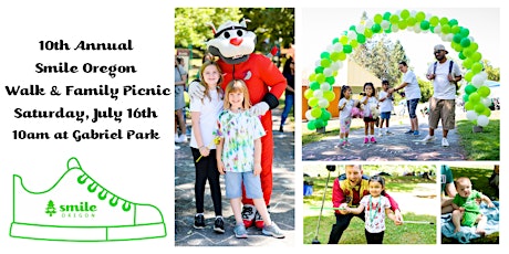 The 10th Annual Smile Oregon Walk & Family Picnic tickets