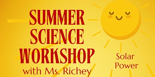 Summer Science Workshop: Solar