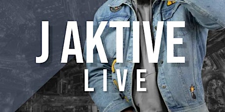 J AKTIVE Live @ Black Hollywood tickets