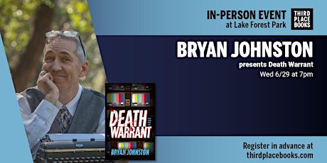 Bryan Johnston presents 'Death Warrant' tickets