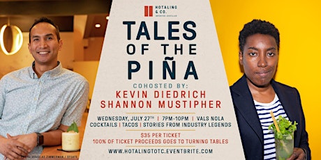 Tales of the Piña hosted by Kevin Diedrich & Shannon Mustipher tickets