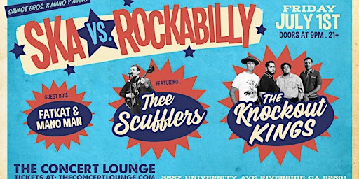 "Ska vs. Rockabilly" w/The Knockout Kings & Thee Scufflers