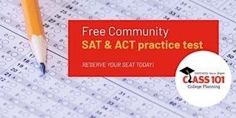 Free Community SAT & ACT Practice Test tickets