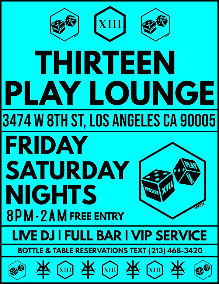 Friday & Saturday Nights @ Thirteen Play Lounge image