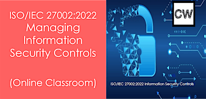 ISO/IEC 27002:2022 Managing Information Security Controls