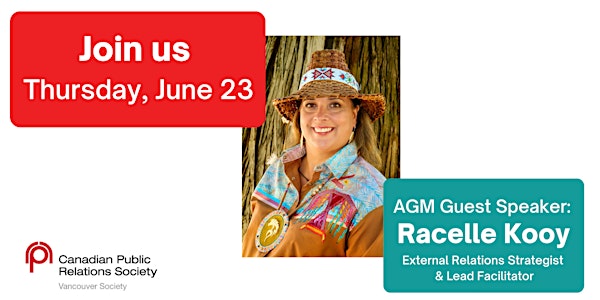 CPRS Vancouver AGM with Keynote Speaker Racelle Kooy (in-person & on zoom)