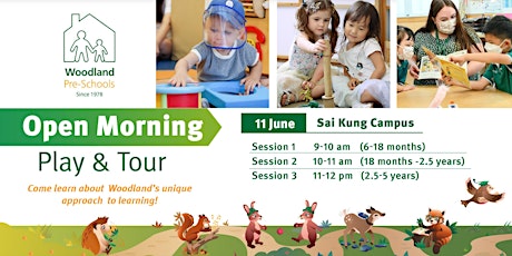 Woodland Sai Kung Pre-School Open Morning primary image