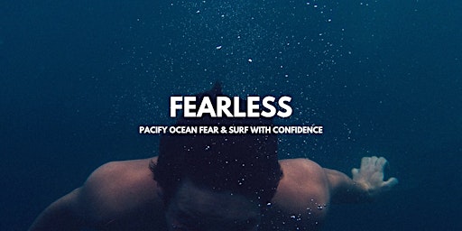 FEARLESS: Two-Day Underwater Confidence Course For Surfers