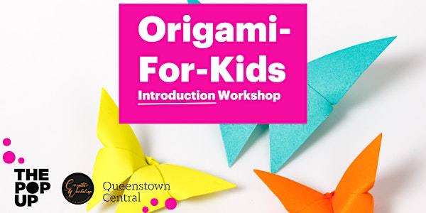 Origami-for-Kids - Introduction Workshop