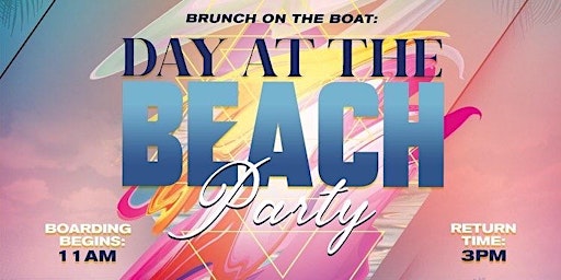 Brunch On The Boat: Day At The Beach
