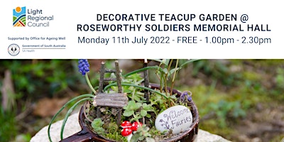 Decorative Teacup Gardens @ Roseworthy Soldiers Memorial Hall