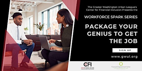 GWUL Workforce Spark Series - Package Your Genius to Get the Job tickets