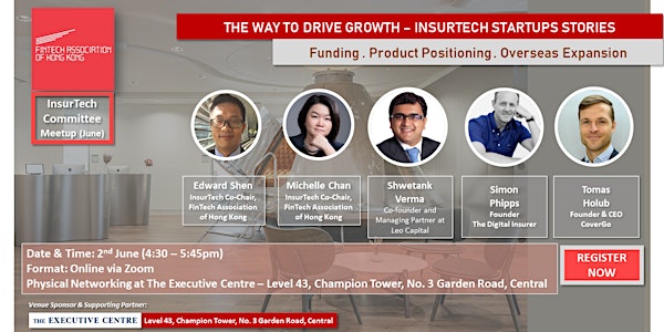 FTAHK InsurTech Committee Presents: The Way to Drive Growth
