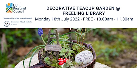 Decorative Teacup Gardens @ Freeling Library tickets
