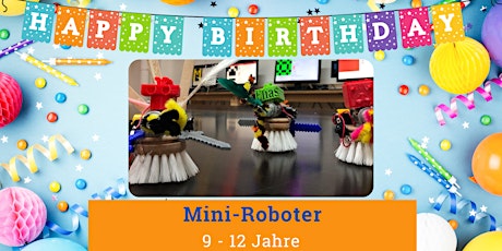 FabLabKids: Kindergeburtstag - Mini-Roboter selber bauen