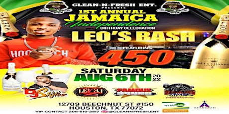 1st annual Jamaica Independance birthday celebration Leo's Bash tickets