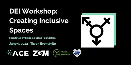 Creating Inclusive Spaces: Skipping Stone + ZGM tickets