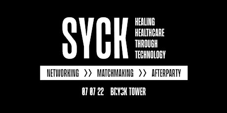 SYCK - Healing healthcare through technology Tickets