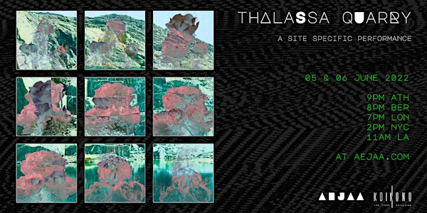 Thalassa Quarry - a site specific performance