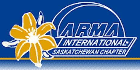 ARMA Saskatchewan Chapter Presents "A Different Approach to Your RIM Project" primary image