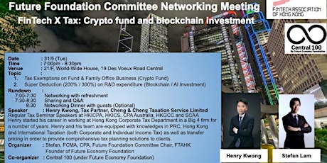 FTAHK Future Foundation Presents:  FinTech X Tax: Crypto fund tickets