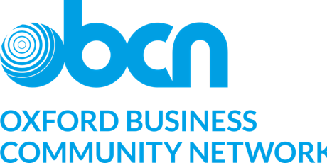 Oxford Business Community Network - Breakfast  1st July 2022 Tickets