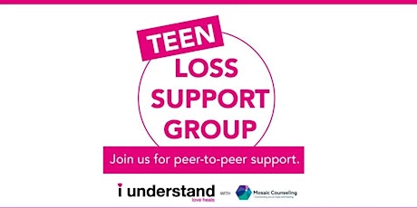 TEEN/PARENT Orientation for Loss Support Group tickets