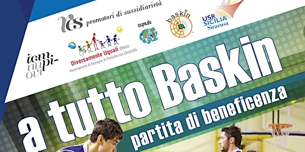 A tutto baskin - Partita di beneficenza