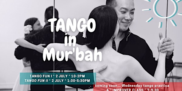 Tango FUN I: The Fundamentals of Tango I in Murwillumbah