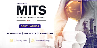 20th Edition - Manufacturing IT Summit South Africa | Physical Event