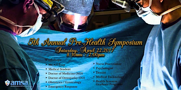 AMSA 5th Annual Pre-Health Symposium 