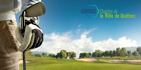 Tournoi golf ASHRAE Québec 2022 tickets