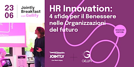 Jointly Breakfast  BOLOGNA| HR Innovation: 4 sfide per il futuro biglietti