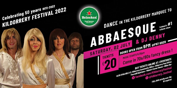 Kildorrery Festival 2022 presents ABBAESQUE
