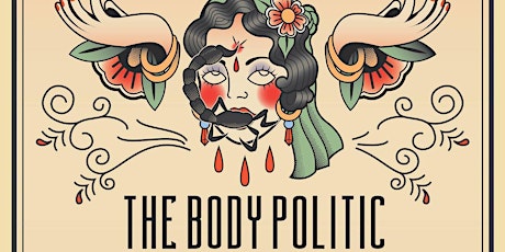 The Body Politic - Nanaimo - w/Shark Infested Daughters + Guests primary image