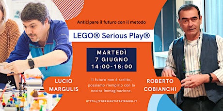 Anticipare il Futuro con LEGO® Serious Play® - Edizione speciale biglietti