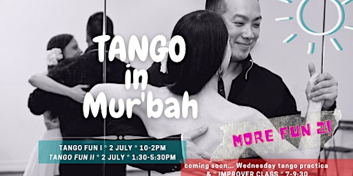 MORE Tango FUN: The FUNdamentals of Tango II in Murwillumbah