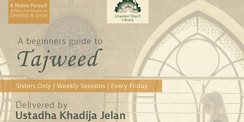 A Beginners Guide to Tajweed Basics | Sisters Only