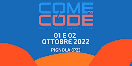 Come To Code 2022 biglietti