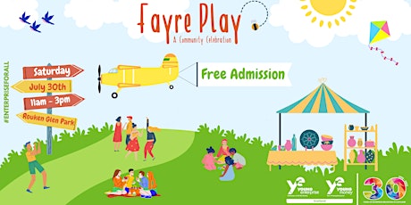 FAYRE PLAY  - A Community Celebration tickets