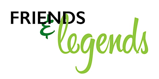 Friends & Legends 2022