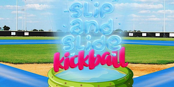 Slip and Slide Kickball