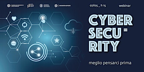 Webinar "Cybersecurity: meglio pensarci prima" biglietti