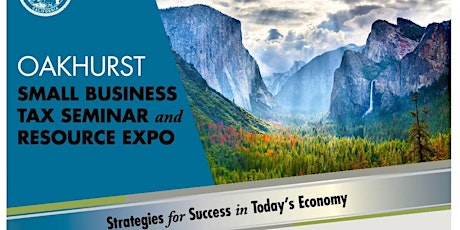 2017 - BOE - Oakhurst Small Business Seminar & Resource Expo PART 1 primary image