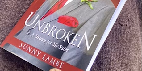 Book Launch: Unbroken-A dream for My Sister by Sunny Lambe tickets