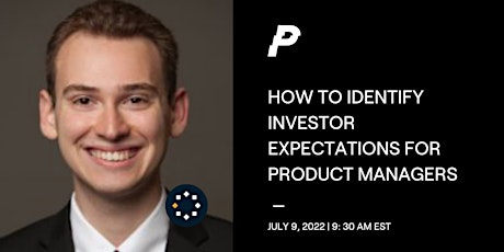 How to Identify Investor Expectations for Product Managers tickets