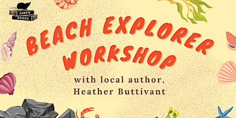Children's Beach Explorer Workshop with local author Heather Buttivant tickets